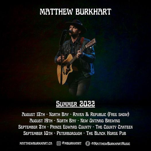 Matthew Burkhart Live Aug 19 from 8pm to 11pm No Cover!